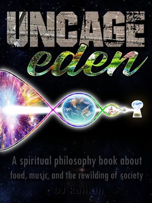 cover image of Uncage Eden